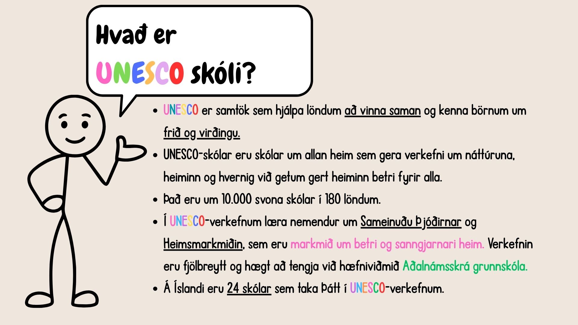 Hvað er UNESCO skóli Hvað er UNESCO skóli