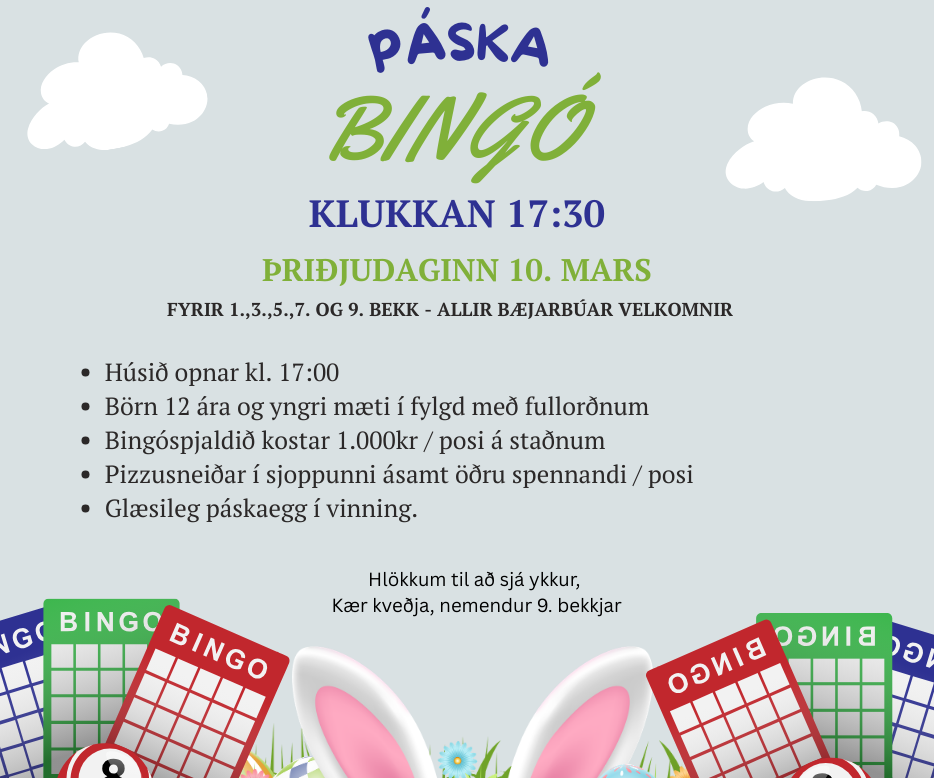Páskabingó fyrir 1.,3.,5.,7. og 9. bekk