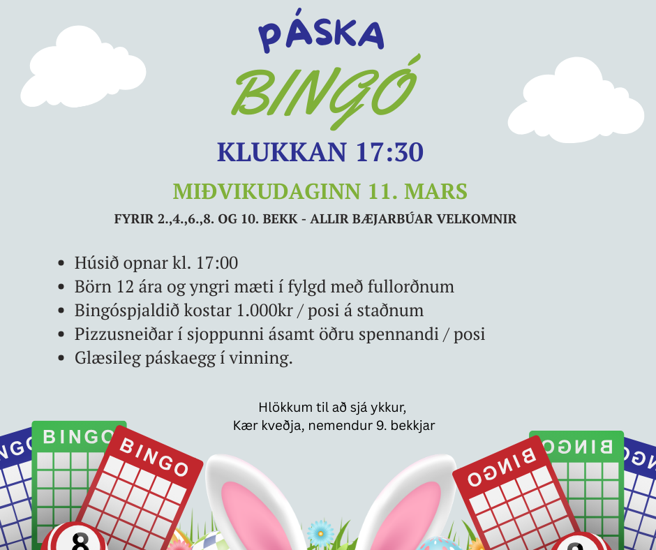 Páskabingó fyrir 2.,4.,6.,8. og 10. bekk