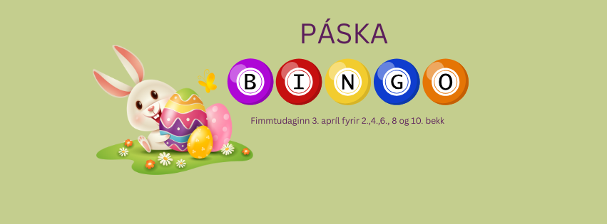 Páskabingó - fimmtudaginn 3. apríl fyrir 2.,4.,6.,8. og 10. bekk