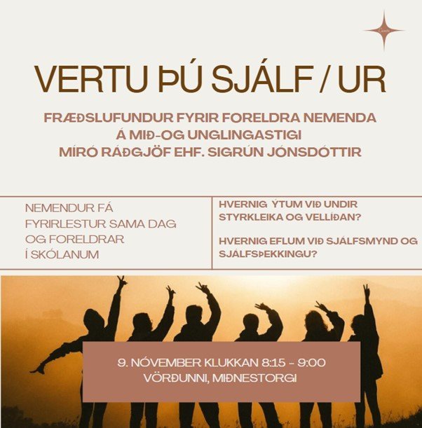 Vertu þú sjálf/ur - Fræðslufundur