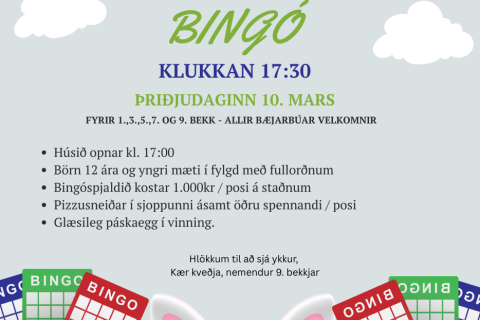 Páskabingó fyrir 1.,3.,5.,7. og 9. bekk