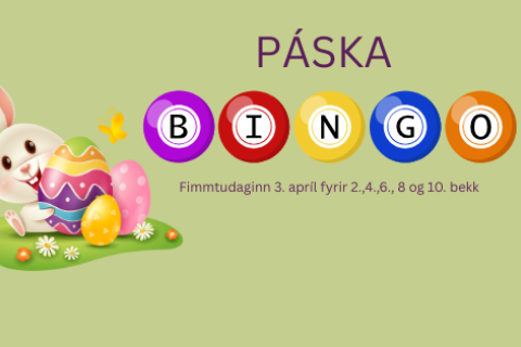 Páskabingó - fimmtudaginn 3. apríl fyrir 2.,4.,6.,8. og 10. bekk